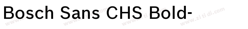 Bosch Sans CHS Bold字体转换